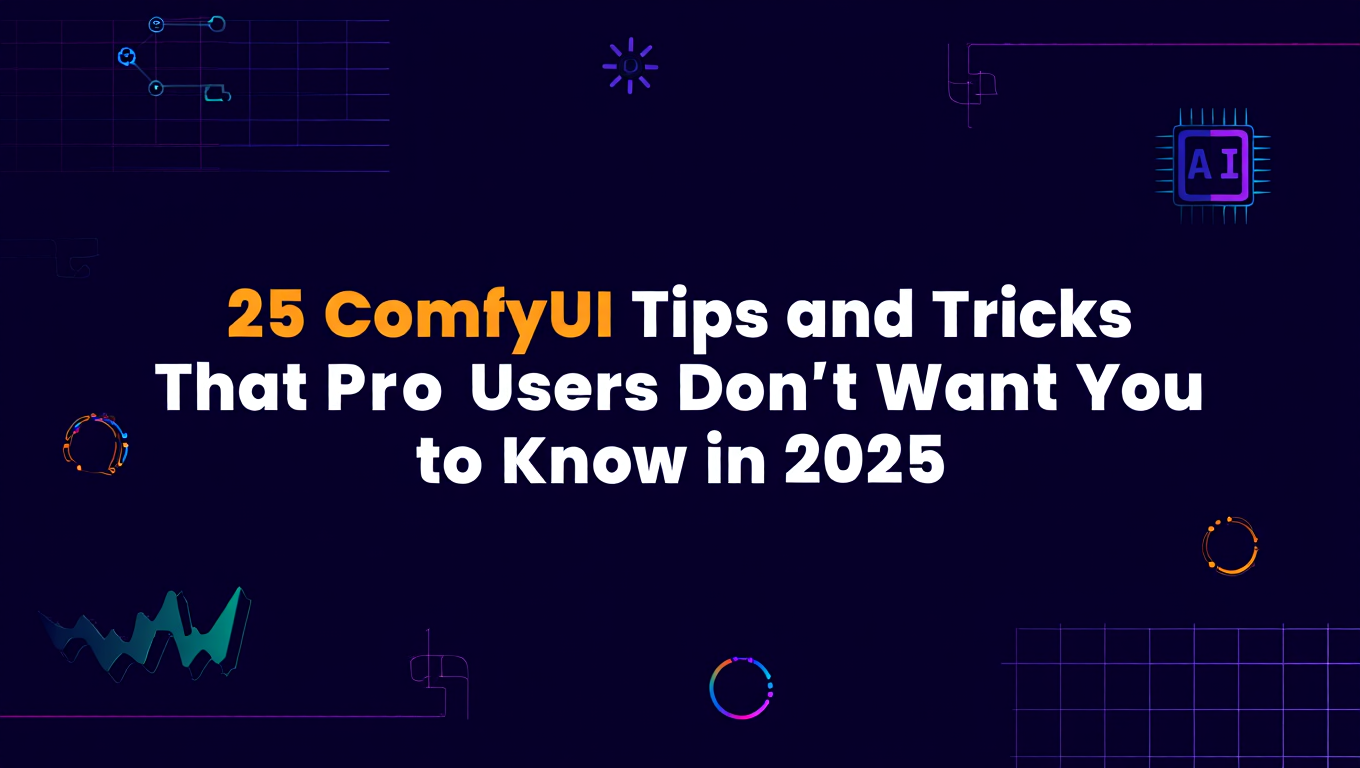 25 ComfyUI Tips and Tricks That Pro Users Don't Want You to Know in 2025 - Related ComfyUI tutorial