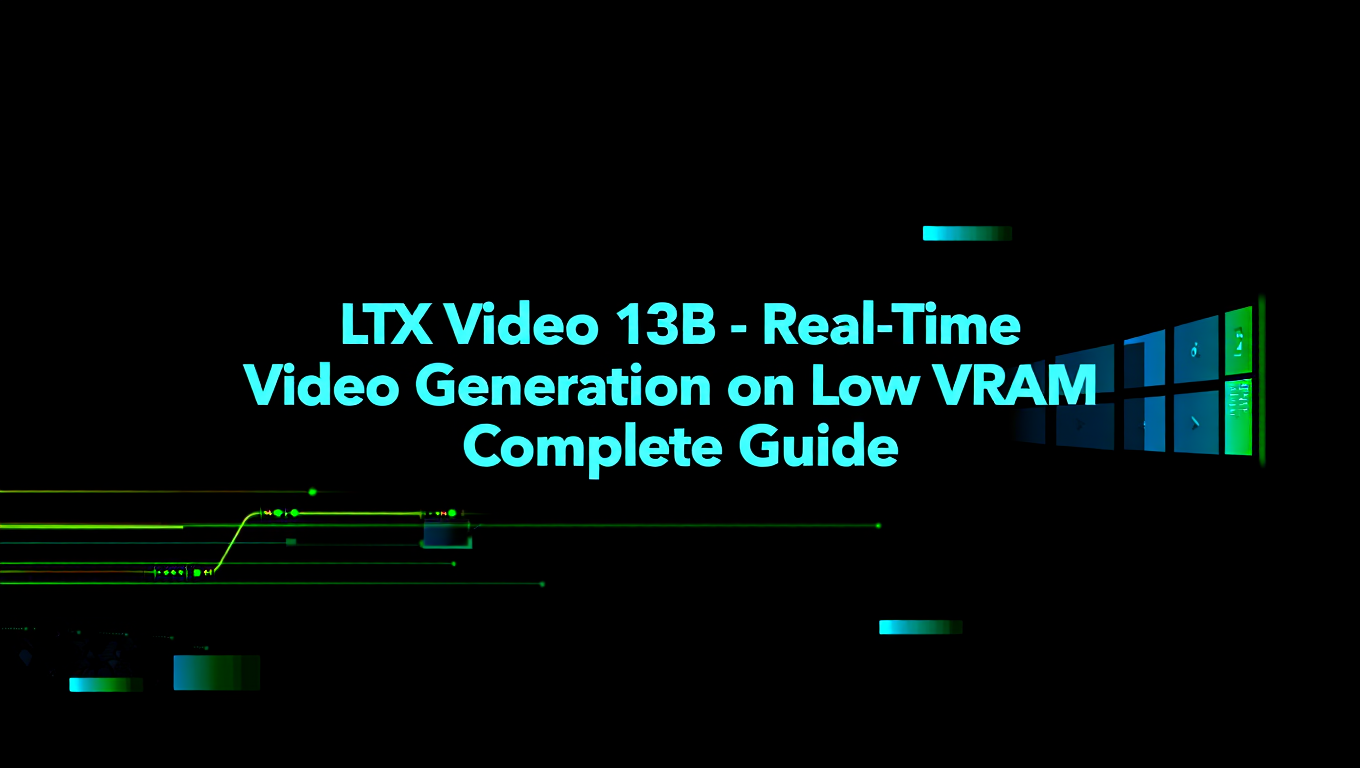 LTX Video 13B - Real-Time Video Generation on Low VRAM Complete Guide - Tutorial tagged with ComfyUI