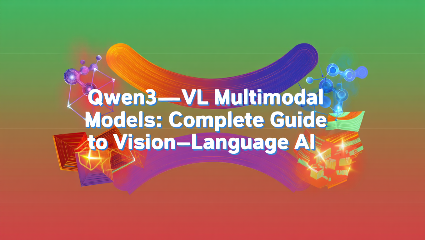 Qwen3-VL Multimodal Models: Complete Guide to Vision-Language AI by Kevin - AI Image Generation tutorial