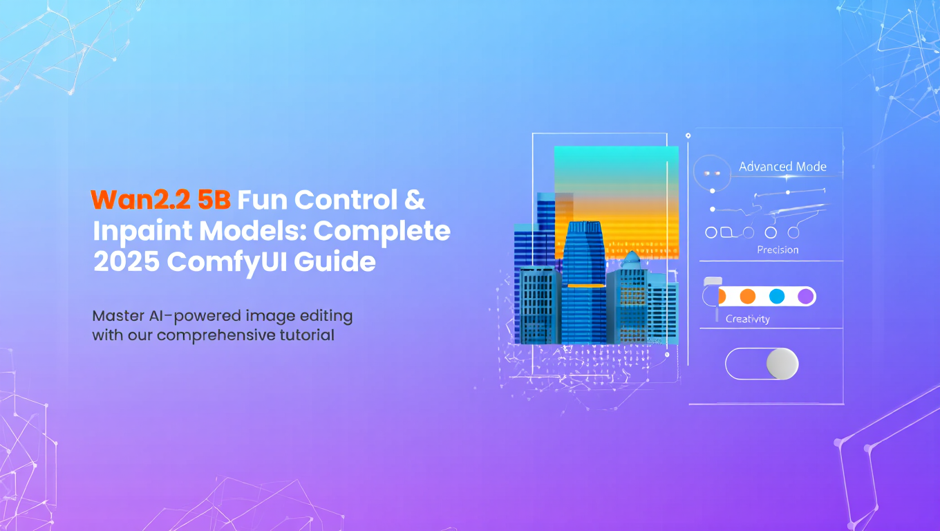 Wan2.2 5B Fun Control & Inpaint Models: Complete 2025 ComfyUI Guide - Tutorial tagged with ai-video-generation